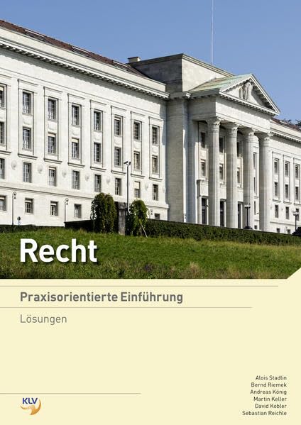 Recht: Praxisorientierte Einführung / Praxisorientierte Einführung: Lösungen Law