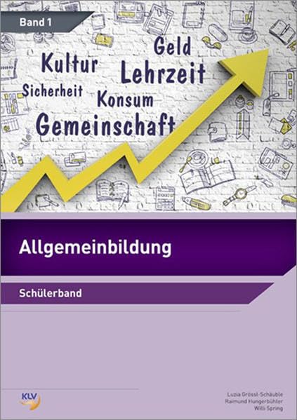 Allgemeinbildung: Band 1: Schülerband - Berufsbildungszentrum Weinfelden book