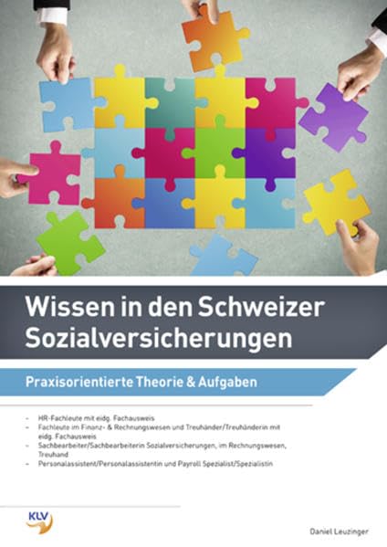 Wissen in den Schweizer Sozialversicherungen: Praxisorientierte Theorie & Aufgaben book