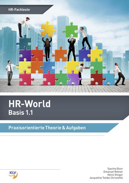 HR-World: Basis 1.1 Praxisorientierte Theorie & Aufgaben (Band 1) Education & Training