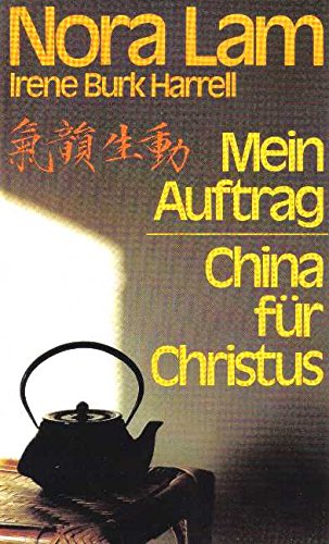 Mein Auftrag. China für Christus Social Sciences