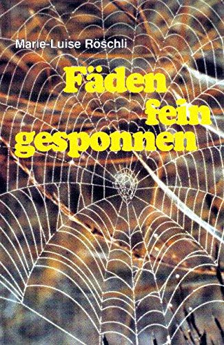 Röschli Biographie / Fäden fein gesponnen Memories