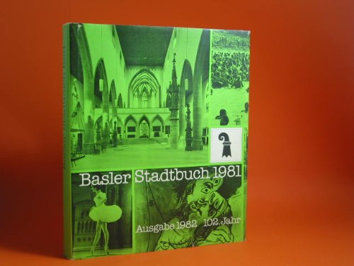Basler Stadtbuch. Ausgabe 1980 - 100. Jahr Books