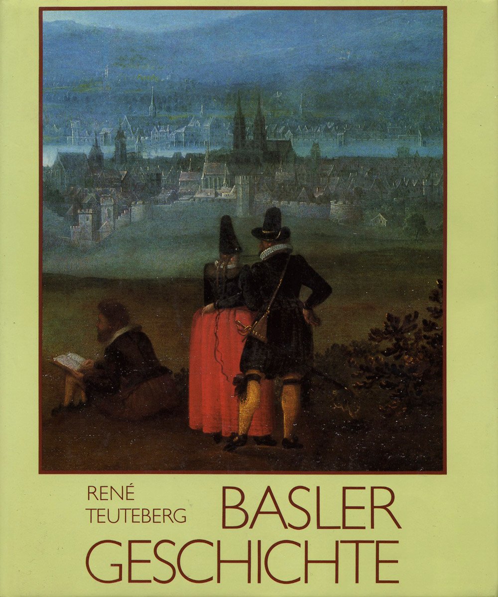 Basler Geschichte Books