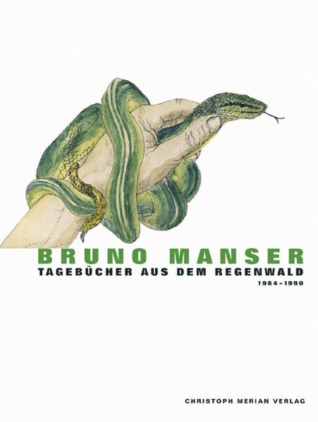Tagebücher aus dem Regenwald 1984-1990 Essays & Short Stories