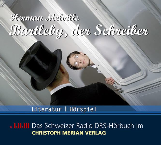 Bartleby, der Schreiber: Hörspiel Contemporary literature