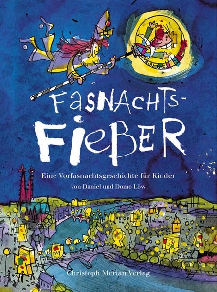 Fasnachts-Fieber: Eine Vorfasnachtsgeschichte für Kinder Children's books