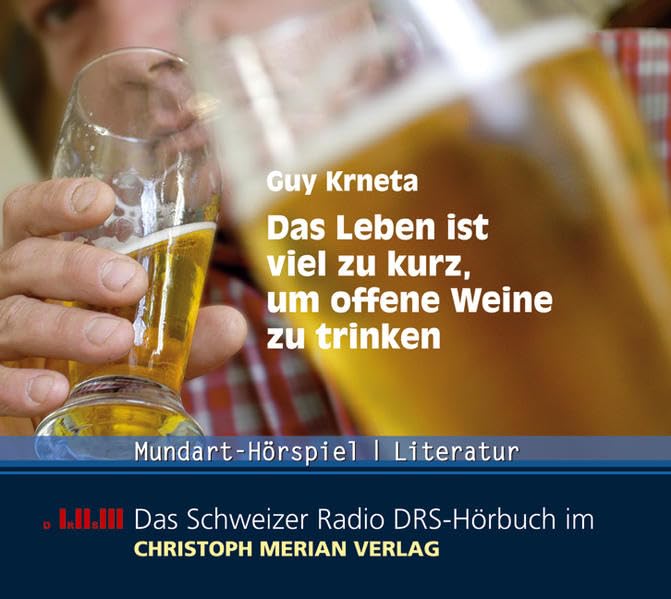 Das Leben ist viel zu kurz, um offene Weine zu trinken Contemporary literature