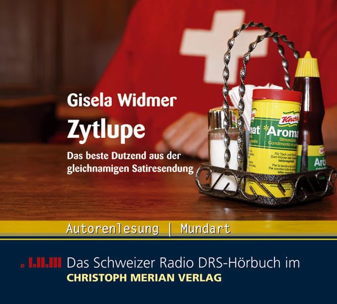 Zytlupe: Das beste Dutzend aus der gleichnamigen Satieresendung Humour & Satire