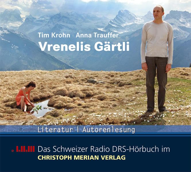 Vrenelis Gärtli: Ein Porträt in Orginalaufnahmen Fairy Tales & Legends