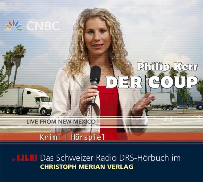 Der Coup: Live from New Mexico. Krimi-Hörspiel Contemporary literature