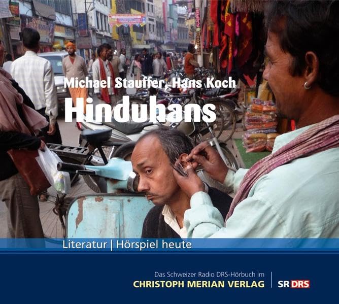 Hinduhans: Literatur-Hörspiel heute Contemporary literature