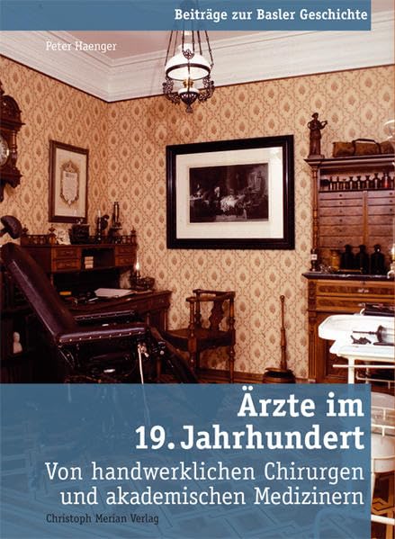 Ärzte im 19. Jahrhundert Politics & History