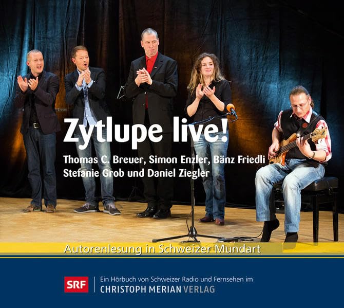 Zytlupe live!: Autorenlesung in Schweizer Mundart Film, Art & Culture