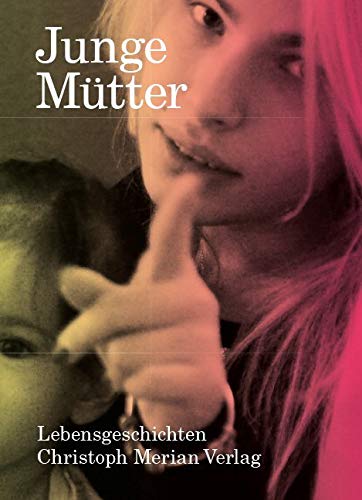 Junge Mütter Memories