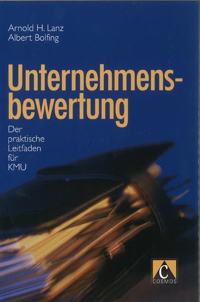 Unternehmensbewertung: Der praktische Leitfaden für KMU Law