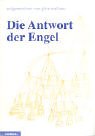Die Antwort der Engel. Ein Dokument aus Ungarn Psychology