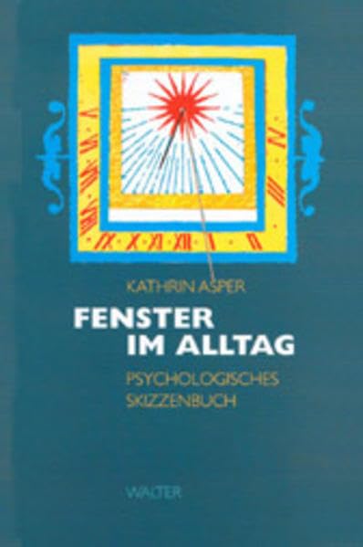 Fenster im Alltag: Psychologisches Skizzenbuch Film, Art & Culture
