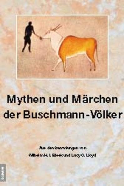 Mythen und Märchen der Buschmann-Völker book