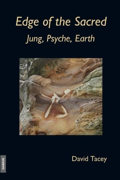Edge of the Sacred: Jung, Psyche, Earth book