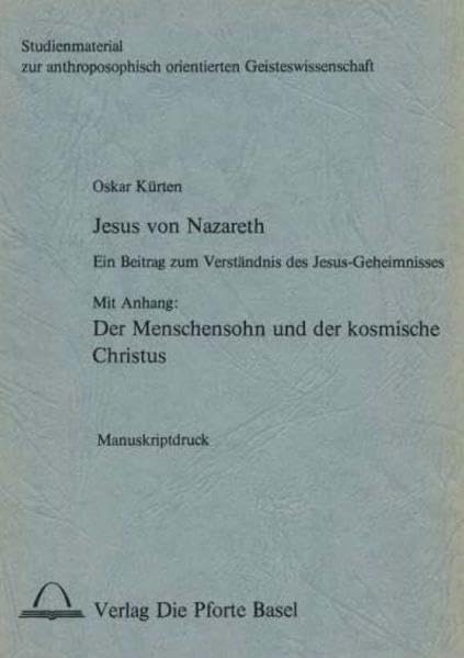Jesus von Nazareth: Ein Beitrag zum Verständnis des Jesus-Geheimnisses. Mit Anhang: Der Menschensohn und der kosmische Christus Health, Nutrition & Fitness