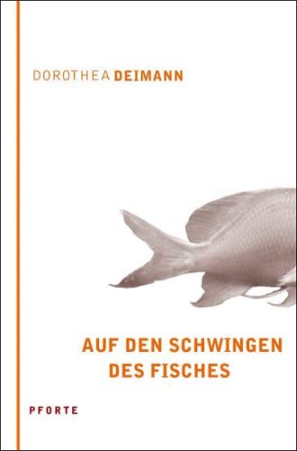 Auf den Schwingen des Fisches: Gedichte und lyrische Prosa Poetry