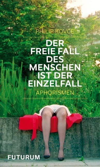 Product Image: Der freie Fall des Menschen ist der Einzelfall