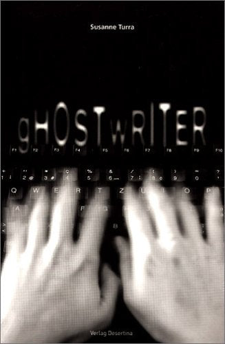 Ghostwriter: Eine Reise zwischen Realität und Traum Contemporary literature