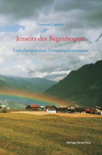 Jenseits des Regenbogens: Enthüllungen eines Heruntergekommenen Books