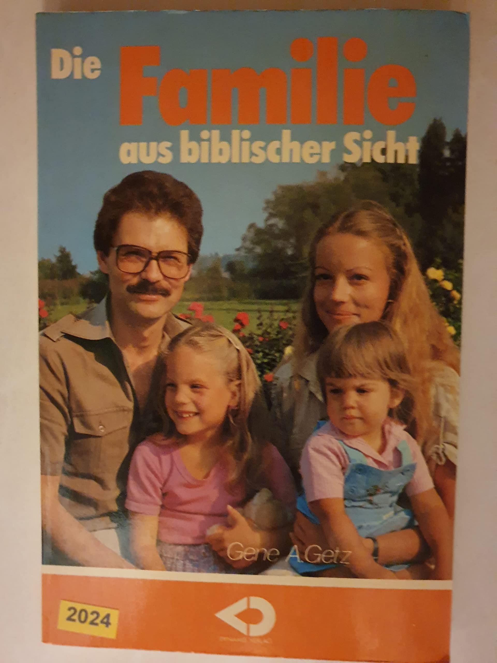 Die Familie aus biblischer Sicht Books