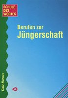 Berufen zur Jüngerschaft (Schule des Wortes) Religion & Esotericism