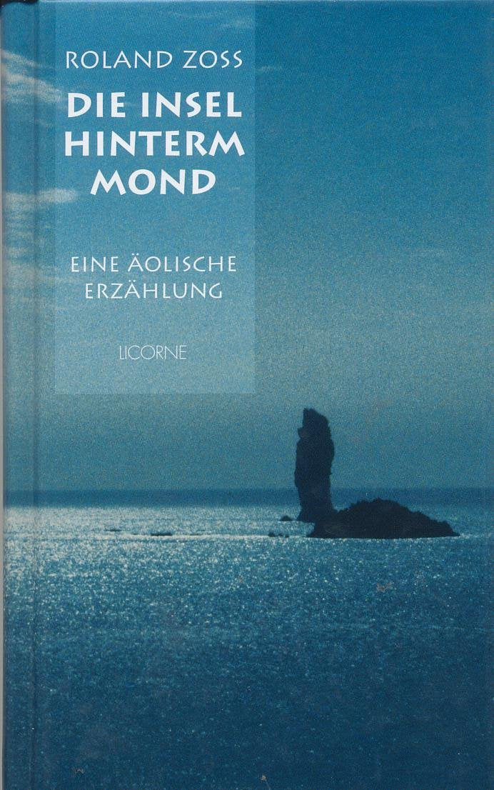 Die Insel hinterm Mond - Eine äolische Erzählung Books