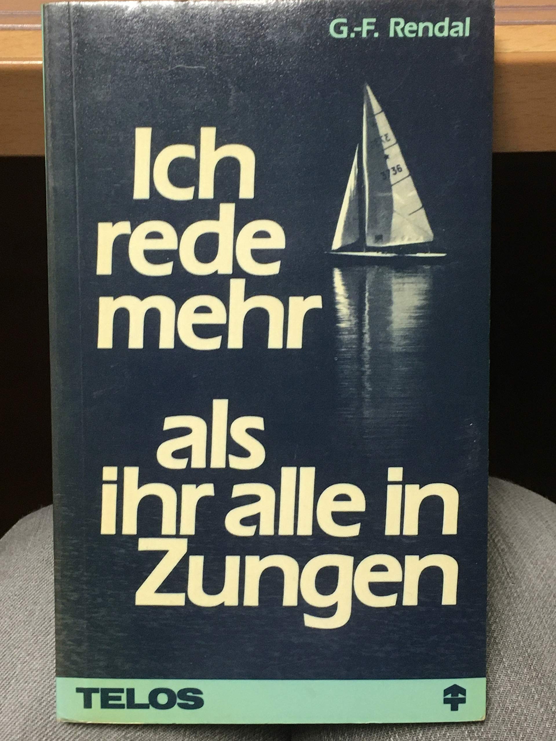 Ich rede mehr als ihr alle in Zungen Religion & Esotericism