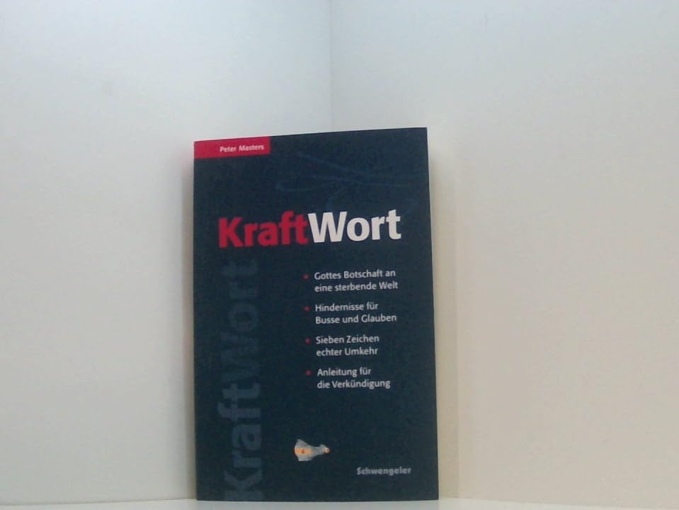 KraftWort: Sieben Zeichen echter Umkehr - Hindernisse für Busse und Glauben Books