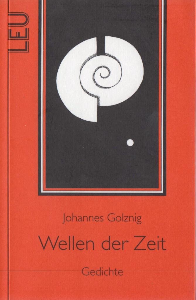 Wellen der Zeit: Gedichte (Leu-Lyrik) Poetry
