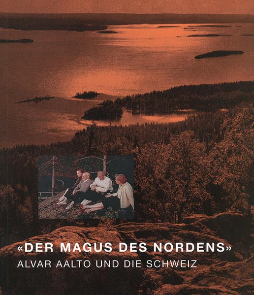 'Der Magus des Nordens': Alvar Aalto und die Schweiz Architecture