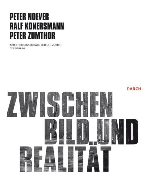 Zwischen Bild und Realität Architecture