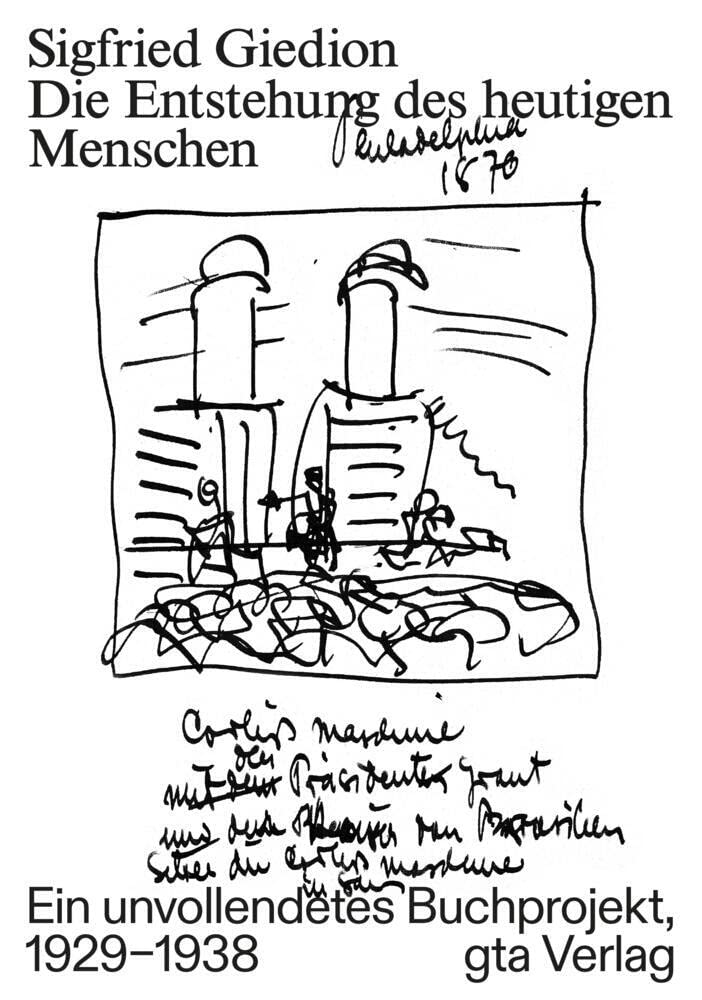 Die Entstehung des heutigen Menschen: Ein unvollendetes Buchprojekt, 1929–1938 Books