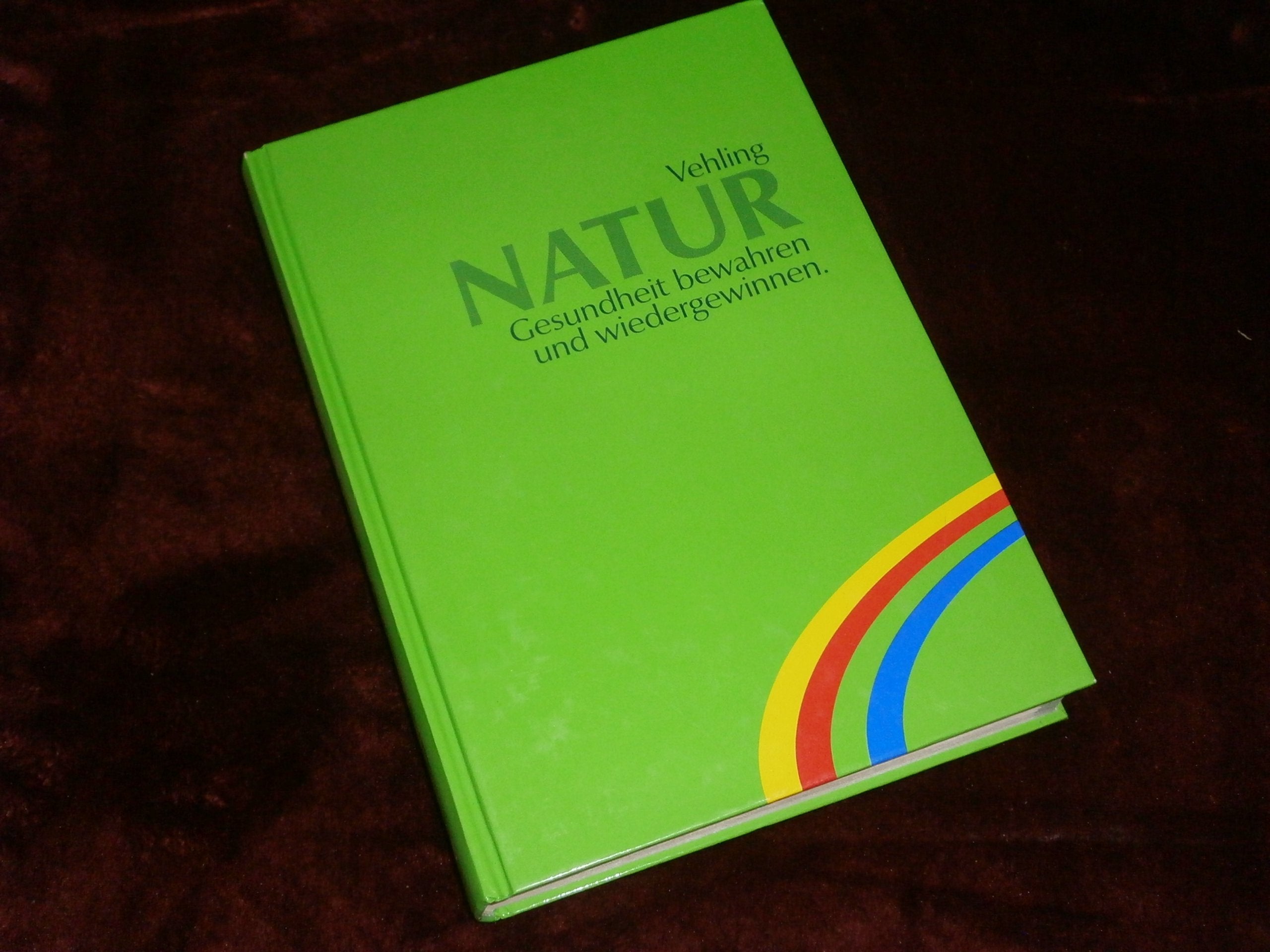 Natur, Gesundheit bewahren und wiedergewinnen Health, Nutrition & Fitness