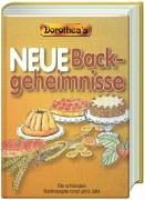 Dorothea's Neue Backgeheimnisse Cooking & Enjoying
