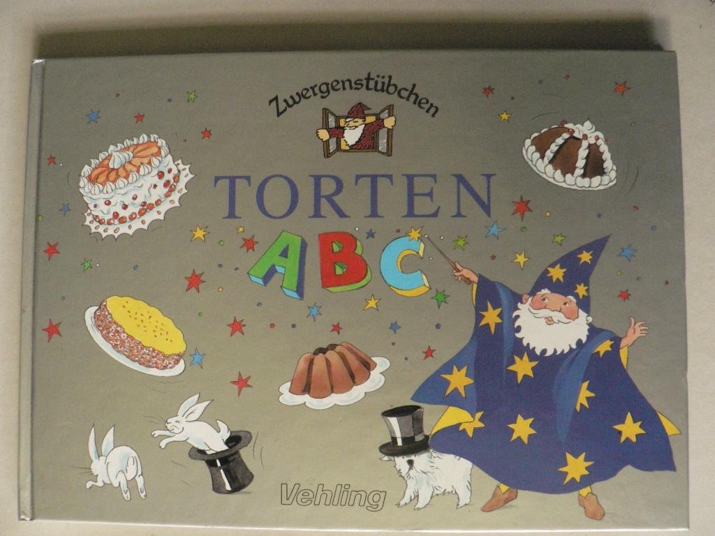 Zwergenstübchen Torten ABC Cooking & Enjoying Books