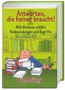 Antworten, die keiner braucht! Books