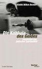 Die Kabbala des Geldes: Einsichten aus jüdischer Spiritualität Law