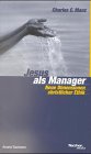 Jesus als Manager: Neue Dimensionen christlicher Ethik Law