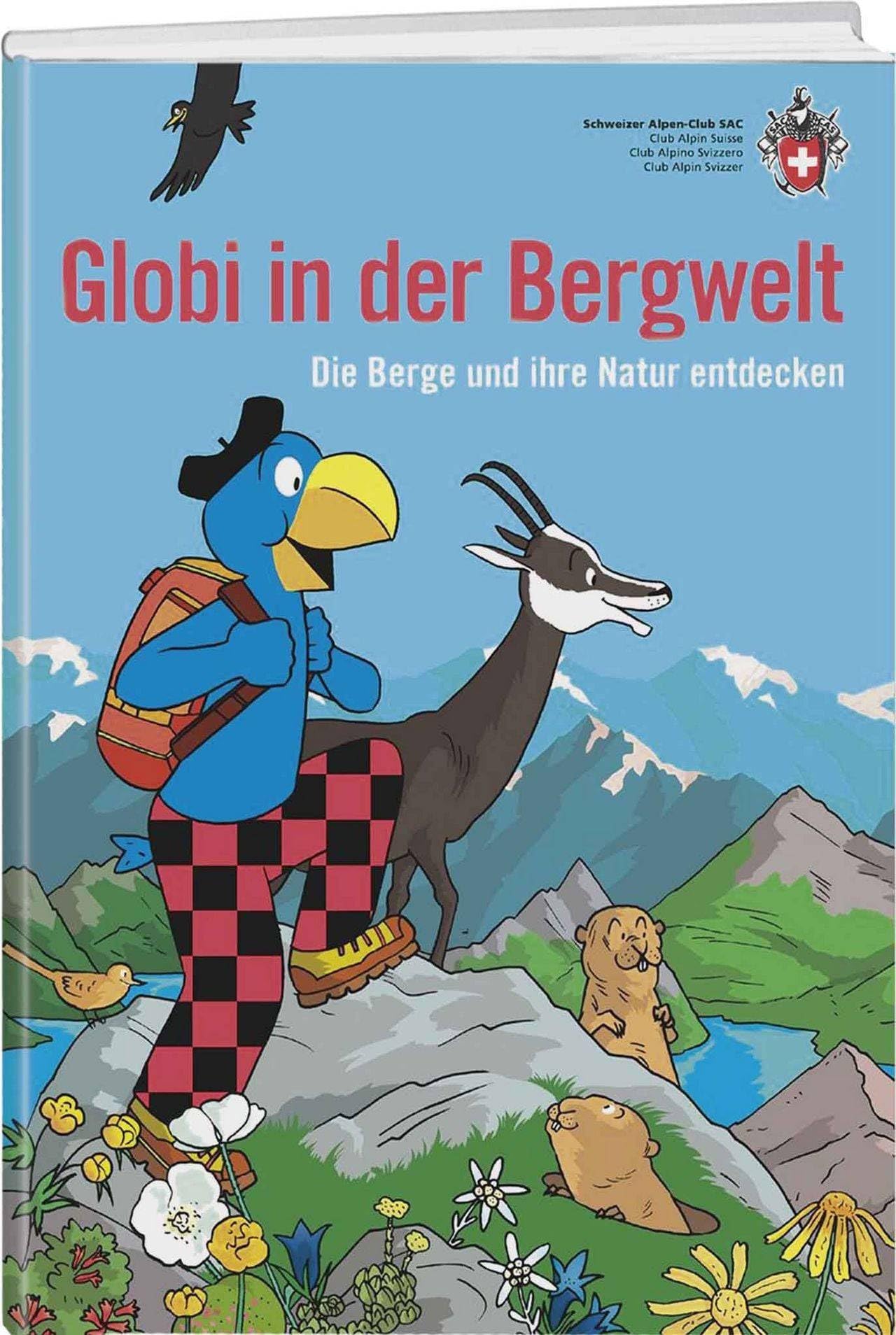 Globi in der Bergwelt: Globi Wissen Band 10 General education