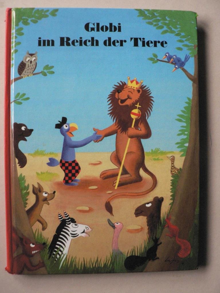 Globi im Reich der Tiere: Band 21 (Globi Klassik) Novels & Short Stories