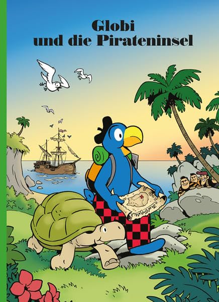 Globi und die Pirateninsel: Band 80 (Globi Klassik) Children's books