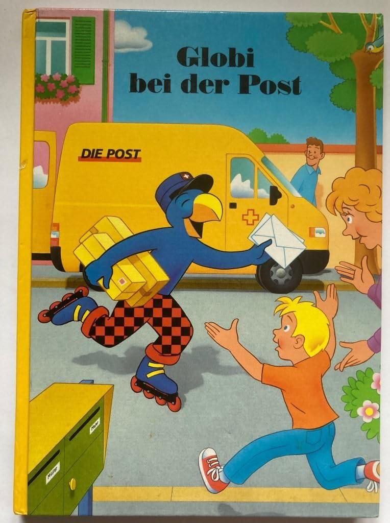 Globi bei der Post: Band 65 (Globi Klassik) Children's books