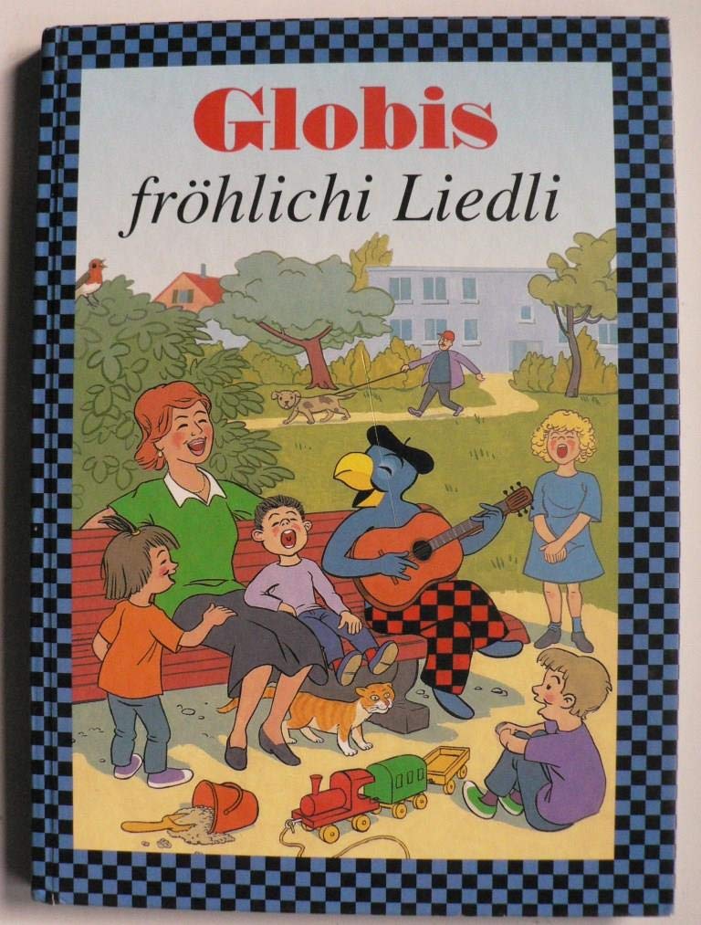 Globi's fröhlichi Liedli Books