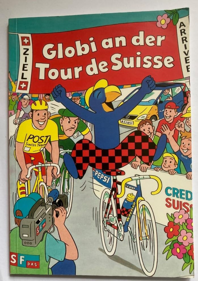Product Image: Globi an der Tour de Suisse. Globi Comic Band 1